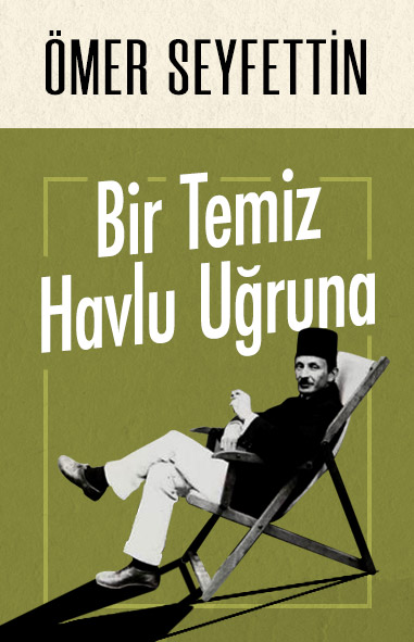 Bir Temiz Havlu Uğruna