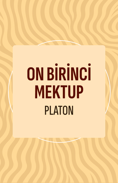 Platon - On Birinci Mektup görseli On Birinci Mektup